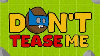 Test your reflexes in Don't Tease Me, a fast-paced avoidance game where you must dodge a constant barrage of objects. Grab special items and survive as long as…